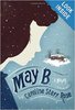 May B. by Caroline Starr Rose