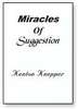 Miracles Of Suggestion - Knepper