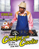 Cookin' with Coolio: 5 Star Meals at a 1 Star Price