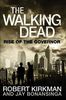 Robert Kirkman and Jay Bonansinga "The Walking Dead: Rise of the Governor"