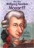 Who Was W.A. Mozart