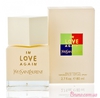 Духи Yves Saint Laurent In Love Again