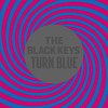 Black Keys Turn Blue Vinyl