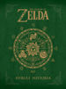The Legend of Zelda: Hyrule Historia HC