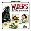 Star Wars: Vader's Little Princess