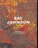 Ray Johnson. Correspondences