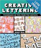 Creative Lettering: Techniques & Tips from Top Artists