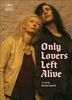 DVD Only lovers left alive