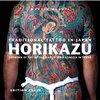 Книга Мартина Хладика “Традиционная татуировка в Японии: Харикадзу”.