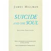 Джеймс Хиллман: Самоубийство и душа