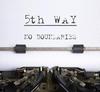 No Boundaries by 5th Way