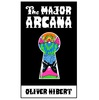 the major arcana by oliver hibert