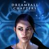 Dreamfall Chapters