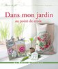 Книга Dans Mon Jardin au Point de Croix