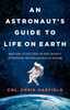 An Astronaut’s Guide