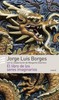 Jorge Luis Borges. El libro de los seres imaginarios