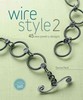 WIRE STYLE 2 - DENISE PECK (PAPERBACK)