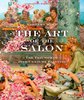 The Art of the Salon: The Triumph of 19th-Century Painting by Norbert Wolf