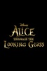 Alice Through the Looking Glass