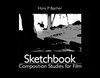 Sketchbook: Composition Studies for Film