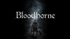 BloodBorne (PS4)