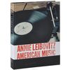 Anne Leibovitz. American Music: Photographs