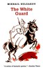 Bulgakov Mikhail 'The White Guard'