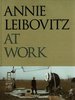 Annie Leibovitz: Annie Leibovitz at Work