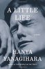 Hanya Yanagihara - A Little Life