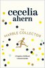 The Marble Collector by Cecelia Ahern