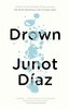 Junot Diaz "Drown"