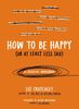 How to be happy or at least less sad