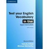 McCarthy Michael, O'Dell Felicity. Test Your English Vocabulary in Use. Upper-Intermediate