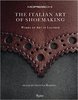 Книга "The itallian art of shoemaking"