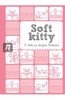 Soft Kitty. 5 лет из жизни котика