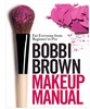Книга: Bobbi Brown Makeup Manual