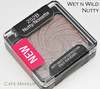 Wet n Wild Nutty eyeshadow