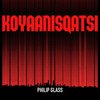 Винил Philip Glass - Koyaanisqatsi