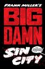 Big Damn Sin City: 1