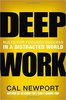Книга "Deep Work: Rules for Focused Success in a Distracted World", Cal Newport