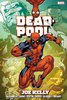 Deadpool omnibus by Joe Kelly