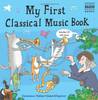 My First Classical Music Book Genevieve Helsby