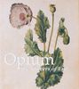 Opium. The flower of evil.