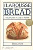 The Larousse Book of Bread Eric Kayser
