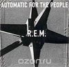 R.E.M. Automatic For The People (LP)