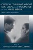 Galician, Merskin. Critical Thinking About Sex, Love, and Romance in the Mass Media: Media Literacy Applications