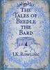 Rowling. The Tales of Beedle the Bard