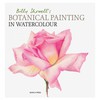 Billy Showell's Botanical Painting in Watercolour : Book by Billy Showell