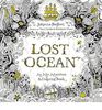 Lost Ocean: An Inky Adventure and Coloring Book for Adults