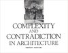 Complexity and Contradiction in Architecture